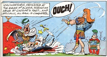 Vercingetorix giving old Jules Caesar a toe ache